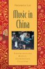 Music in China : Experiencing Music, Expressing Culture - Book