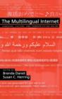 The Multilingual Internet : Language, Culture, and Communication Online - Book