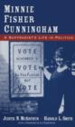 Minnie Fisher Cunningham : A Suffragist's Life in Politics - Book