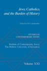 Jews, Catholics, and the Burden of History - Book