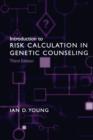 Introduction to Risk Calculation in Genetic Counseling - Book