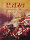 Death or Liberty : African Americans and Revolutionary America - Book
