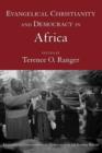 Evangelical Christianity and Democracy in Africa - Book