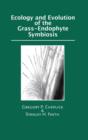 Ecology and Evolution of the Grass-Endophyte Symbiosis - Book