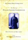 The Works of William Sanders Scarborough : Black Classicist and Race Leader - Book