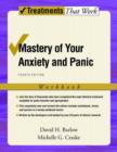 Mastery of Your Anxiety and Panic : Workbook - Book