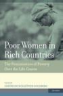 Poor Women in Rich Countries : The Feminization of Poverty Over the Life Course - Book
