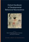 Oxford Handbook of Developmental Behavioral Neuroscience : Epigenetics, Evolution, and Behavior - Book