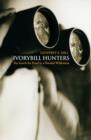 Ivorybill Hunters : Search for Proof in a Flooded Wilderness - Book