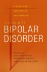 Living with Bipolar Disorder : A guide for individuals and families - Book