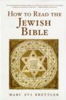 How to Read the Jewish Bible - Book