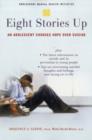 Eight Stories Up : An Adolescent Chooses Hope Over Suicide - Book