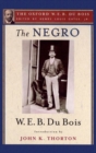 The Negro (The Oxford W. E. B. Du Bois) - Book