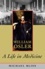 William Osler : A Life in Medicine - Book