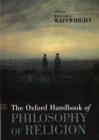 The Oxford Handbook of Philosophy of Religion - Book