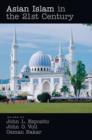 Asian Islam in the 21st Century - Book