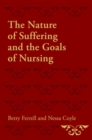 The Nature of Suffering and the Goals of Nursing - Book