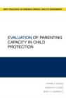 Evaluation of Parenting Capacity in Child Protection - Book