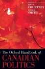 The Oxford Handbook of Canadian Politics - Book