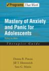 Mastery of Anxiety and Panic for Adolescents: Therapist Guide : Riding the Wave - Book