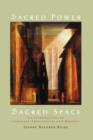 Sacred Power, Sacred Space : An Introduction to Christian Architecture and Worship - Book