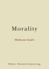 Morality Without God? - Book
