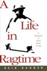 A Life in Ragtime : A Biography of James Reese Europe - Book