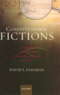 Constitutional Fictions : A Unified Theory of Constitutional Facts - Book