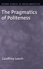 The Pragmatics of Politeness - Book