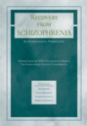 Recovery from Schizophrenia: An International Perspective : A Report from the WHO Collaborative Project, the International Study of Schizophrenia - eBook