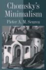 Chomsky's Minimalism - Pieter A. M. Seuren