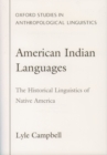 American Indian Languages : The Historical Linguistics of Native America - eBook