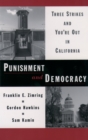 Punishment and Democracy : Three Strikes and You're Out in California - eBook