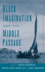 Black Imagination and the Middle Passage - eBook