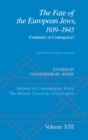 Studies in Contemporary Jewry : Volume XIII: The Fate of the European Jews, 1939-1945: Continuity or Contingency? - Jonathan Frankel