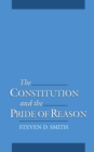 The Constitution and the Pride of Reason - eBook