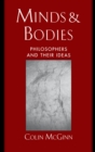Minds and Bodies : Philosophers and Their Ideas - Colin McGinn