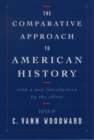 The Comparative Approach to American History - C. Vann Woodward