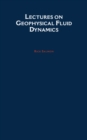 Lectures on Geophysical Fluid Dynamics - eBook