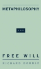 Metaphilosophy and Free Will - eBook