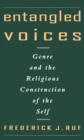 Entangled Voices : Genre and the Religious Construction of the Self - eBook