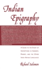 Indian Epigraphy : A Guide to the Study of Inscriptions in Sanskrit, Prakrit, and the other Indo-Aryan Languages - eBook