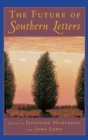 The Future of Southern Letters - eBook
