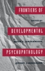 Frontiers of Developmental Psychopathology - eBook