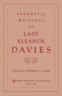 Prophetic Writings of Lady Eleanor Davies - eBook