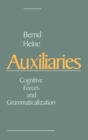 Auxiliaries : Cognitive Forces and Grammaticalization - eBook