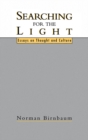 Searching for the Light : Essays on Thought and Culture - eBook