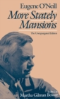 More Stately Mansions : The Unexpurgated Edition - eBook
