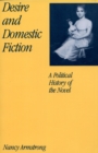 Desire and Domestic Fiction : A Political History of the Novel - Nancy Armstrong