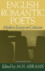 English Romantic Poets : Modern Essays in Criticism - eBook